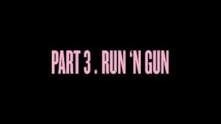 "Self-Titled" Part 3 . Run 'N Gun