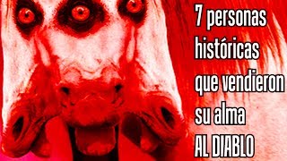 7 PERSONAS HISTÓRICAS QUE VENDIERON SU ALMA AL DIABLO