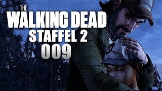 THE WALKING DEAD 2 #009 - Ein alter Freund lebt [HD+] | Let's Play The Walking Dead Season 2