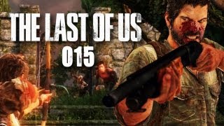 THE LAST OF US #015 - Ein riskanter Plan [HD+] | Let's Play The Last of Us