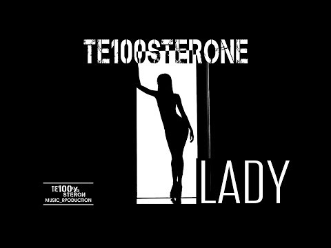 TE100STERONE - Lady
