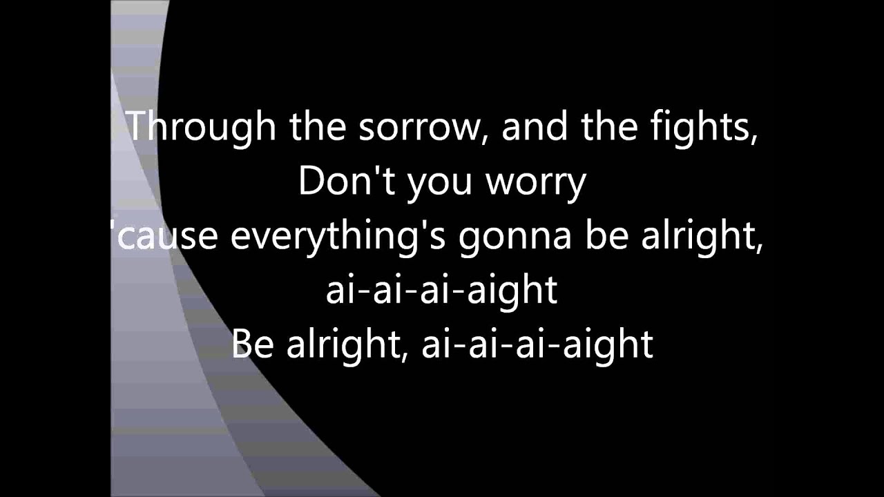 Justin Bieber - Be Alright Lyrics - YouTube