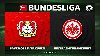 Bayer 04 Leverkusen vs. Eintracht Frankfurt | Matchday 3 — Bundesliga 2025/26