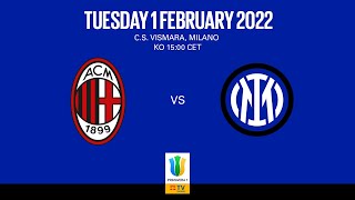 FULL MATCH | MILAN vs INTER U19 | PRIMAVERA 1 2021/22 ⚫🔵🇮🇹???