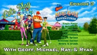 Let's Play 3D Ultra MiniGolf Adventures Episode 3