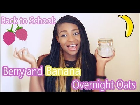 Back to School: Berry and Banana Overnight Oats recipe 