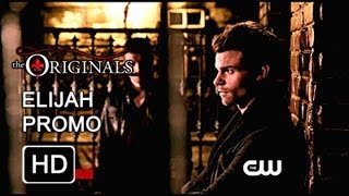 The Originals - Elijah Promo [HD]