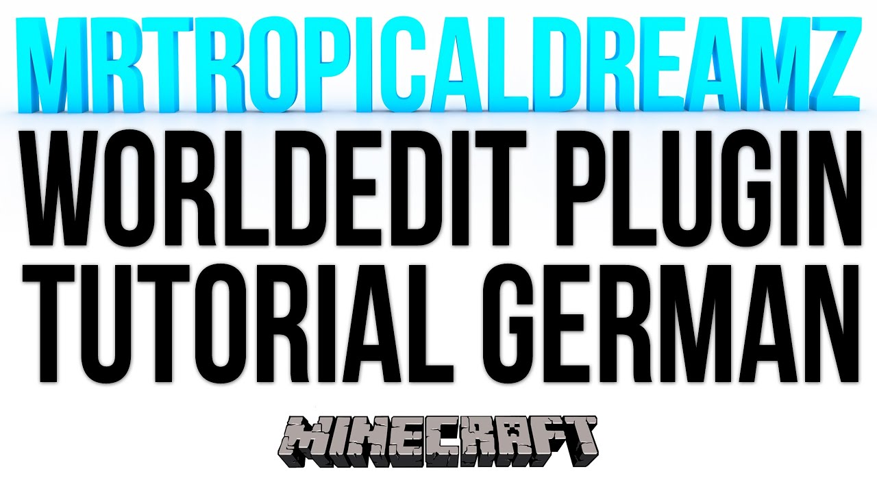 Minecraft Bukkit] WorldEdit Plugin Tutorial German - YouTube