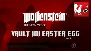 Wolfenstein: The New Order - Vault 101 Easter Egg