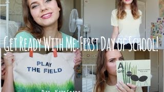 Get Ready With Me: First Day of School!