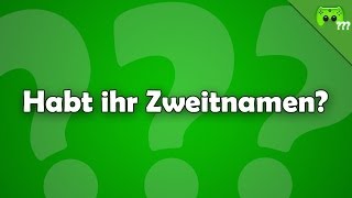 Habt ihr Zweitnamen? - FragPietSmiet ?!