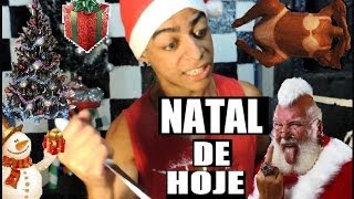 O NATAL DE HOJE EM DIA