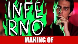 MAKING OF - INFERNO