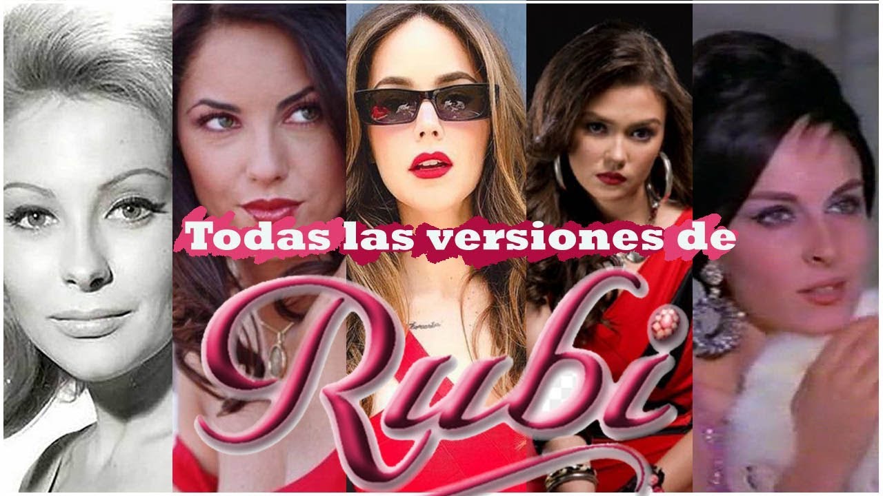 Quién es la mejor RUBÍ: ¿Bárbara Mori, Camila Sodi, Fanny Cano? 