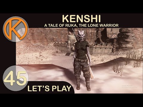 Kenshi | THE SCOURGE OF THE HOLY NATION - Ep. 45 | Let's Play Kenshi Gameplay