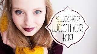 Sweater Weather TAG