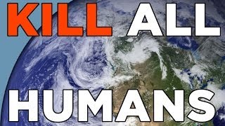 Kill All The Humans