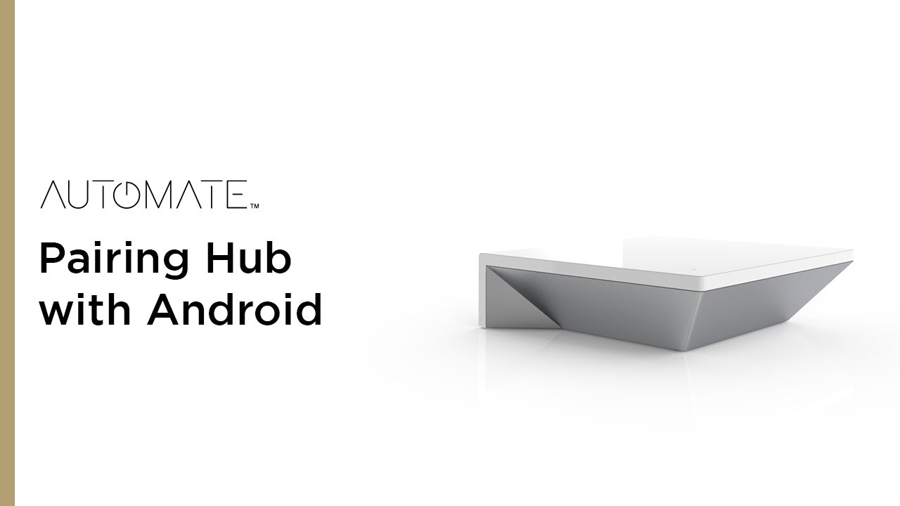 Automate | Pulse 2 Hub WIFI Pairing Android | Instructional Video