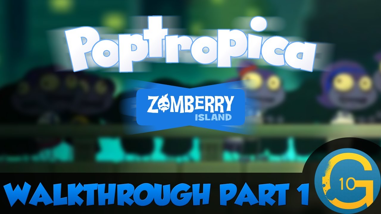 Poptropica : Zomberry Island Walkthrough Part 1 - YouTube