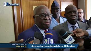 GABON / EDUCATION : Commission interministérielle sur l’Education