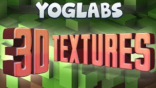 YogLabs - Awesome 3D Textures (snapshot 14w11b)