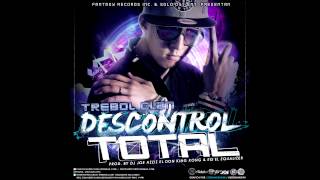 Trebol Clan - Descontrol Total Prod DJ Joe Azziz El Don King Kong Y Eq Equalizer