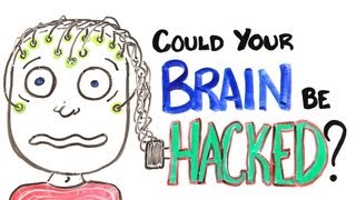 Could Your Brain Be Hacked?