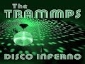 The Trammps - Disco Inferno (Long Version)
