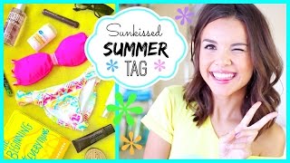 Sunkissed Summer TAG!