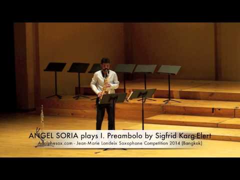 ANGEL SORIA plays I Preambolo by Sigfrid Karg Elert