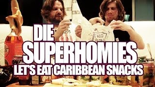 Die Superhomies in der Karibik - Let's Eat Caribbean Snacks (mit Gronkh und Sarazar)