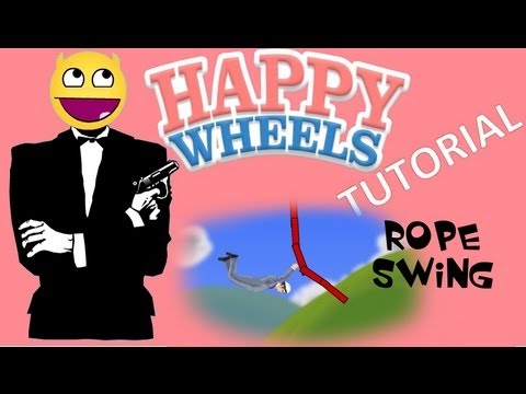 Happy Wheels: Rope Swings [TUTORIAL] YouTube
