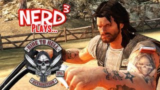 Nerd³ Plays... Ride to Hell: Retribution