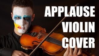 Lady Gaga - Applause (Violin Cover) HD