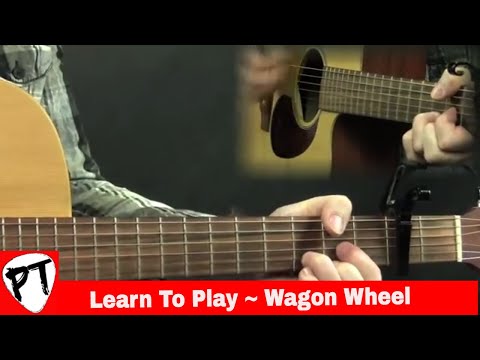 How To Play Wagon Wheel Acoustic Guitar Lesson Darius Rucker Old Crow Medicine Show