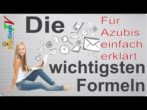 Download Die wichtigsten Formeln einfach erklärt - Prüfungswissen für Azubis ★ GripsCoachTV
