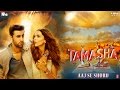 Tamasha Trailer