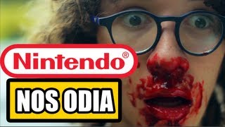 NINTENDO NOS ODIA