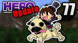 Minecraft HERO #77 - Update Time! | Zombey