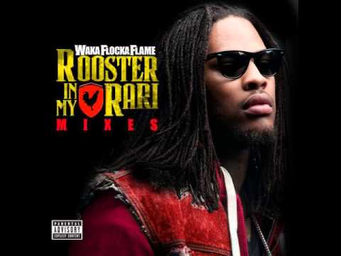 Waka Flocka Flame - Rooster In My Rari (Two Inch Punch Remix ...