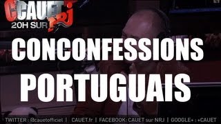 Un conconfessions super drôle à la portuguaise ! - C'Cauet sur NRJ