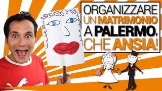 Organizzare un matrimonio a Palermo, che ansia!