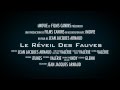 Le Réveil Des Fauves