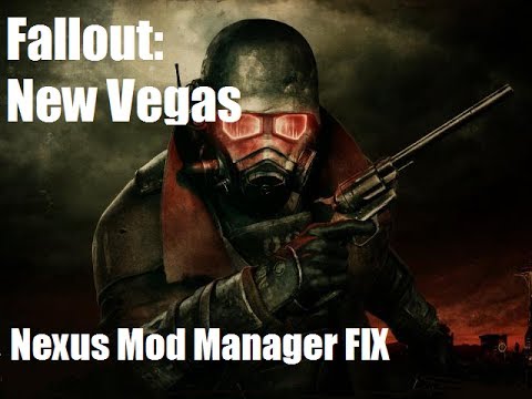 Fallout New Vegas Nexus Mod Manager FIX [GERMAN/DEUTSCH] - YouTube