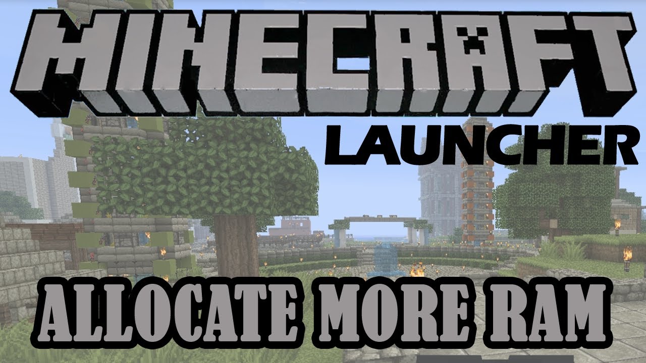 how to allocate more ram to minecraft 1.14.4 launcher 2.1.5964