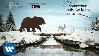 Lily Allen - Somewhere only we know (Official Audio - John Lewis Christmas Advert)