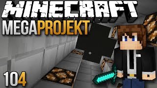 Tunnelarbeiten | #104 | Minecraft FTB | LetsGameYourPlay | MegaProjekt