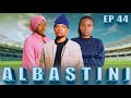 ALBASTINI _ Episode 44