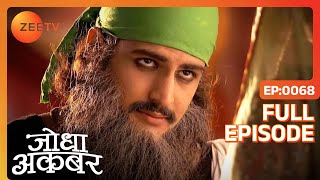 Jodha Akbar - Episode 68 - September 19, 2013