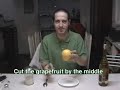 How to properly eat a grapefruit